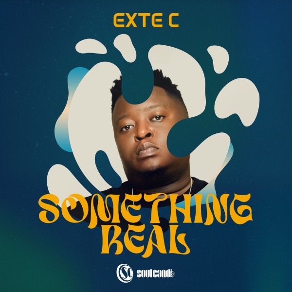Exte C - Something Real [Soul Candi Records]