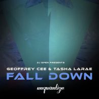 Geoffrey C, Tasha LaRae - Fall Down [unquantize]