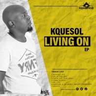 Kquesol - Living ON [Kquewave Records]