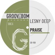 Lesny Deep - Praise [Groovebom Records]