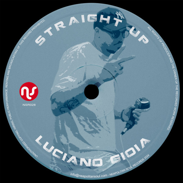 Luciano Gioia - Straight Up [Neapolitan Soul Records]