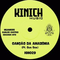 Mijangos, Carlos Castro, Eduardo MTZ, Gus Sax - Cancao Da Amazonia [KINICH music]