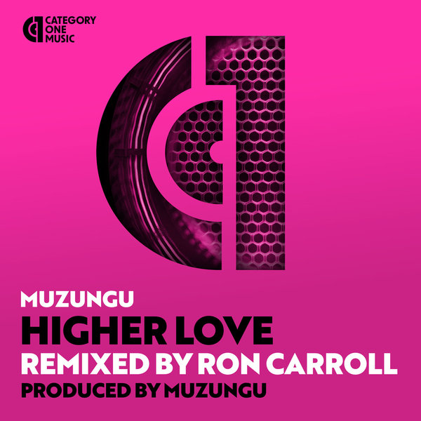 Muzungu - Higher Love [Category 1 Music]