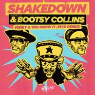 Shakedown & Bootsy Collins - Funky And You Know It [Glitterbox Recordings]