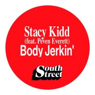 Stacy Kidd, Peven Everett - Body Jerkin' [South Street]