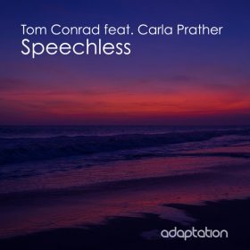 Tom Conrad, Carla Prather - Speechless [Adaptation Music]