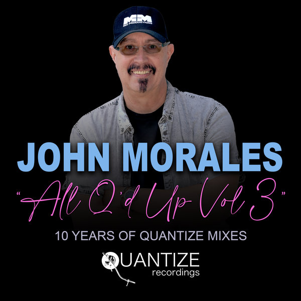 Various Artists - John Morales All Q'd Up Vol. 3 [Quantize Recordings]