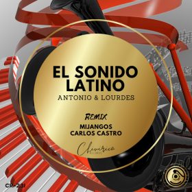 Antonio & Lourdes - El Sonido Latino [Chivirico Records]