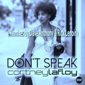 Cortney LaFloy, DJ Oji - Don't Speak (The Remixes) [POJI Records]