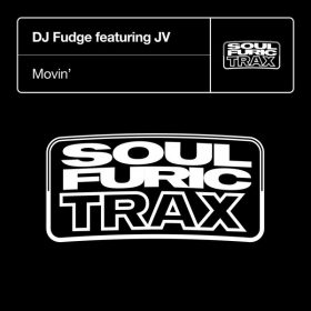 DJ Fudge, JV - Movin [Soulfuric Trax]