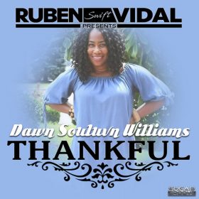 Dawn Soulvn Williams - Thankful [Sugar Groove]