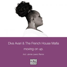 Diva Avari & The French House Mafia - Moving On Up [Purple Music Inc.]