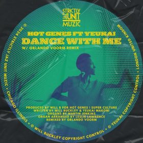 Hot Genes, Yeukai - Dance With Me [Strictly Jaz Unit Muzic]