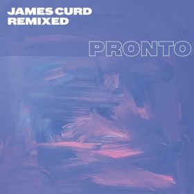 James Curd - Remixed [Pronto]