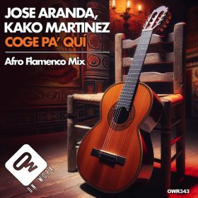 Jose Aranda, Kako Martinez - Coge pa qui [On Work]