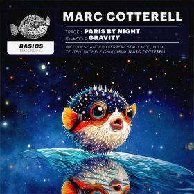 Marc Cotterell - Gravity [Basics Recordings]