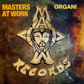 Masters At Work, Louie Vega, Kenny Dope - Organi [MAW Records]