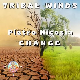 Pietro Nicosia - Change [Tribal Winds]