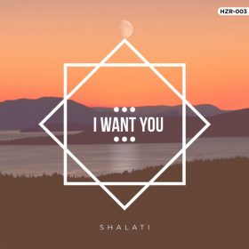 Shalati - I Want You [60 Hertz Records]