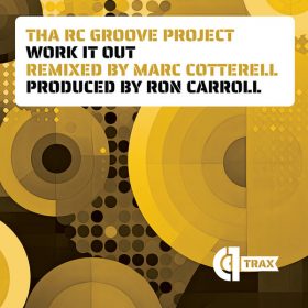 Tha RC Groove Project - Work It Out [C1 Trax]