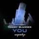 Tommy Glasses - You [unquantize]
