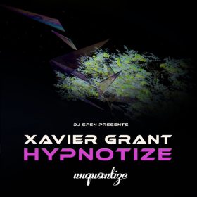 XAVIER GRANT - Hypnotize [unquantize]