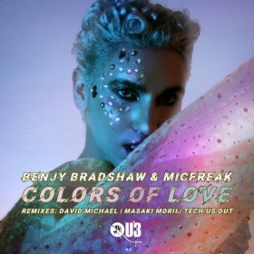 Benjy Bradshaw, MicFreak - Colors Of Love EP [QU3]