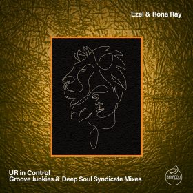 Ezel & Rona Ray - UR In Contol (Groove Junkies & Deep Soul Syndicate Mixes) [Bayacou Records]