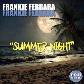 Frankie Ferrara - Summer Night [POJI Records]