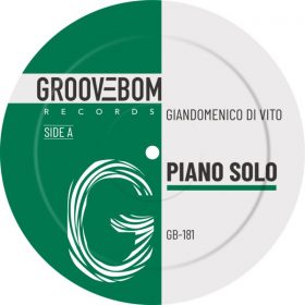 Giandomenico Di Vito - Piano Solo [Groovebom Records]