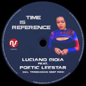 Luciano Gioia, Poetic Leestar - Time is Reference [Neapolitan Soul Records]