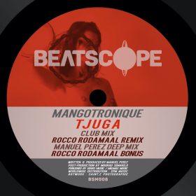 Mangotronique - Tjuga [Beatscope Music]