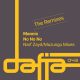 Mannix - No No No (The Remixes) [Dafia Records]