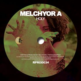Melchyor A - Holy [Razana Prod]