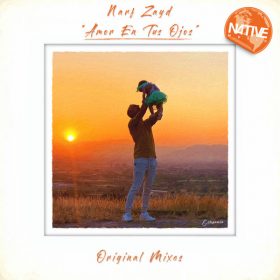 Narf Zayd - Amor En Tus Ojos [Native Music Recordings]