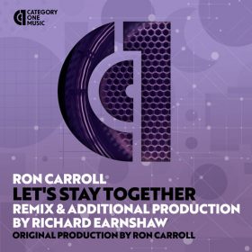 Ron Carroll - Let’s Stay Together [Category 1 Music]