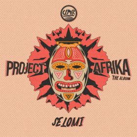 Selomi - Project Afrika [United Music Records]