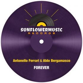 Antonello Ferrari, Aldo Bergamasco - Forever [Sunflowermusic Records]