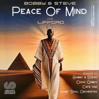 Bobby & Steve, Lifford - Peace Of Mind [Groove Odyssey]