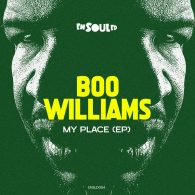 Boo Williams - My Place EP [ENSOULED]