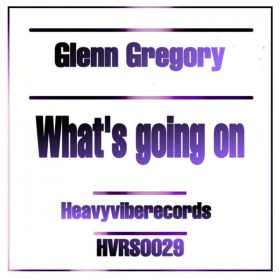 Glenn Gregory - Whats Going On [heavyviberecords]