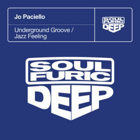 Jo Paciello - Underground Groove - Jazz Feeling [Soulfuric Deep]