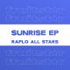 Raflo, Riketté, Richard Earnshaw - Sunrise EP [Fruitstar]