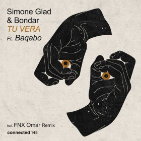 Simone Glad, BONDAR, BAQABO - Tu Vera [Connected Frontline]