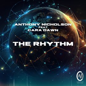 Anthony Nicholson feat Cara Dawn - The Rhythm [Circular Motion]