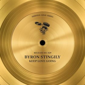 Byron Stingily - Keep Love Going [Nervous]