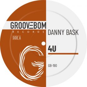 Danny Bask - 4U [Groovebom Records]