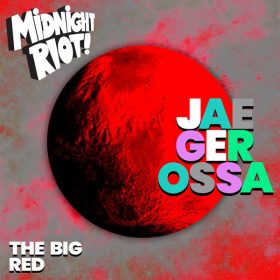 Jaegerossa - The Big Red [Midnight Riot]