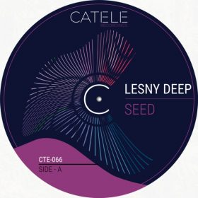 Lesny Deep - Seed [CATELE RECORDINGS]