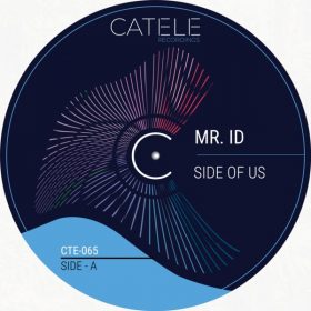 Mr. ID - Side Of Us [CATELE RECORDINGS]